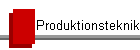 Produktionsteknik